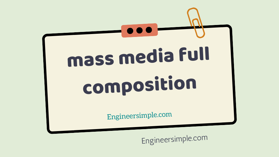 mass media full composition