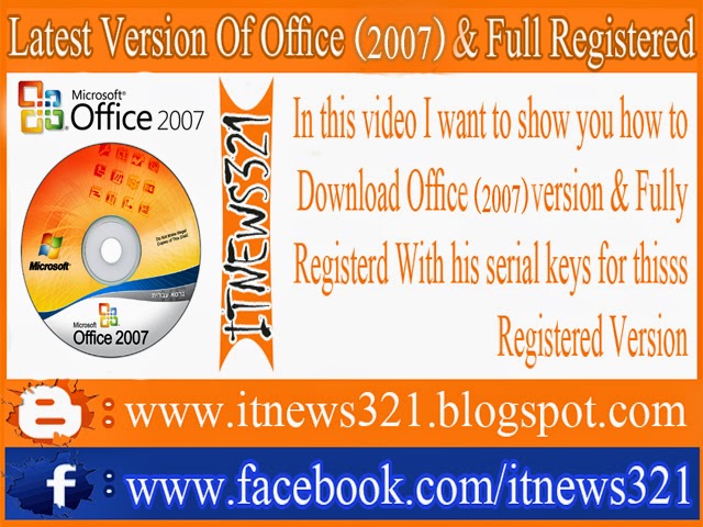 Office version 2007 Full Activated ByItnews321.blogspot.com