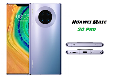 مواصفات هواوي ميت 30 برو Huawei Mate 30 Pro