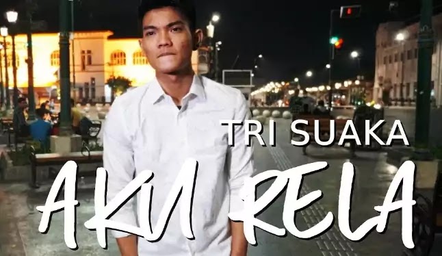 Aku Rela - Tri Suaka