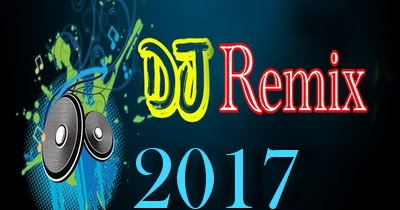 Download Kumpulan Lagu DJ Remix Mp3 Terbaru 2018 Nonstop 