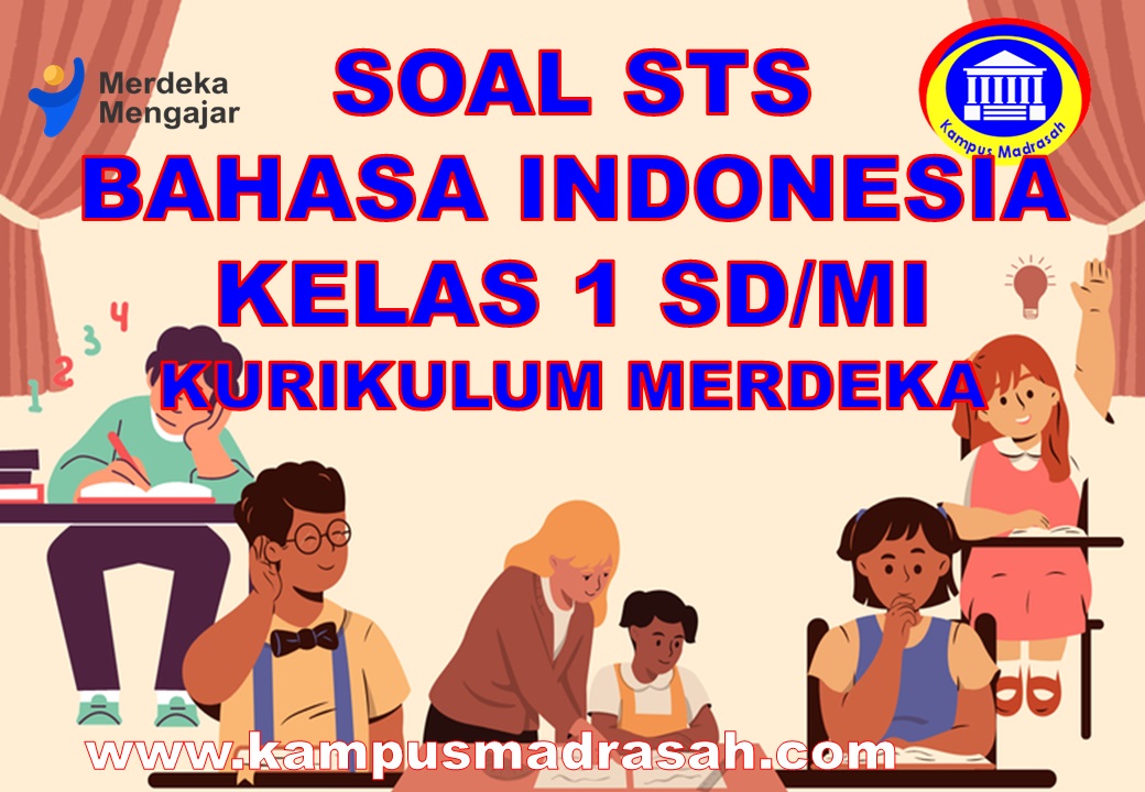 Soal STS Bahasa Indonesia Kelas 1