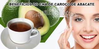 Benefícios do chá de caroço de abacate para a saúde