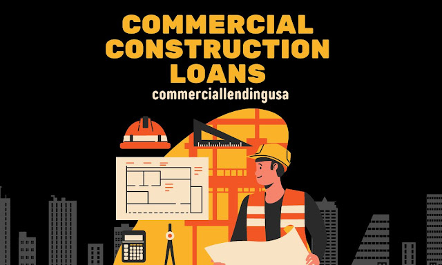 Commercial Construction Loans