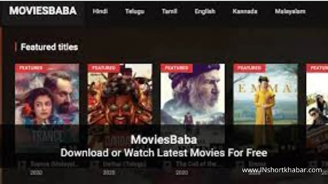 Moviesbaba 2022 : Download Latest {Bollywood, Hollywood & Hindi}  Movies From Moviesbaba