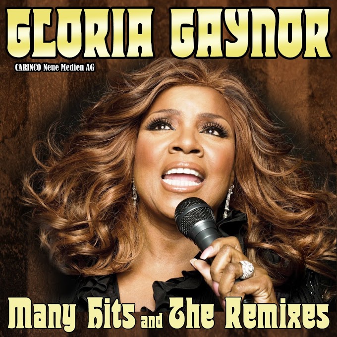 Gloria Gaynor - Série Re-Mixes