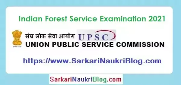 UPSC Forest Service Examination 2021