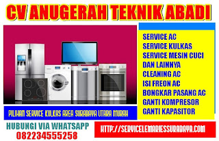 Pilihan Service Kulkas Area Surabaya Utara Murah