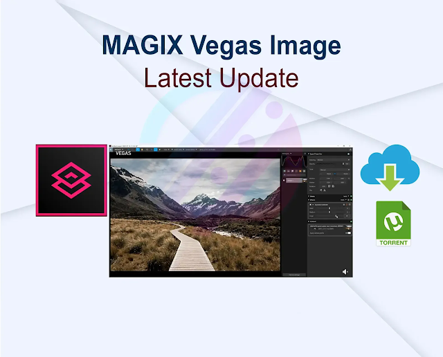 MAGIX Vegas Image 5.0.0.0 Latest Update