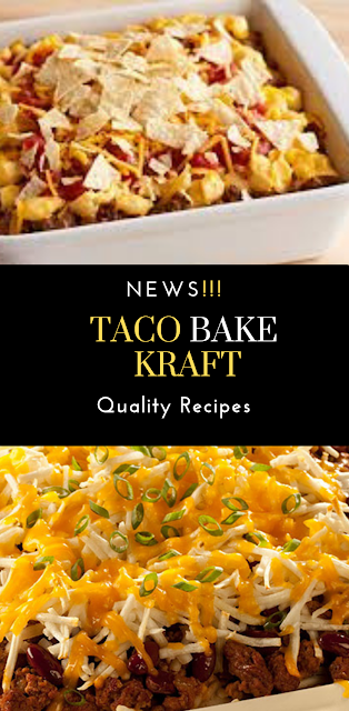 Taco Bake Kraft | Taco Bake Casserole - Kraft Recipes