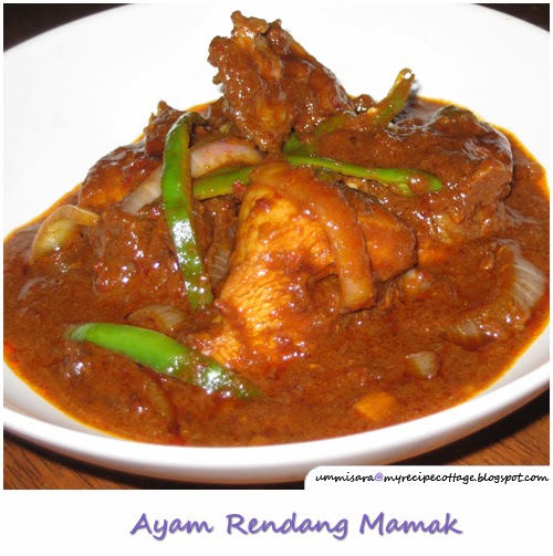 My recipe cottage: Ayam Rendang Mamak