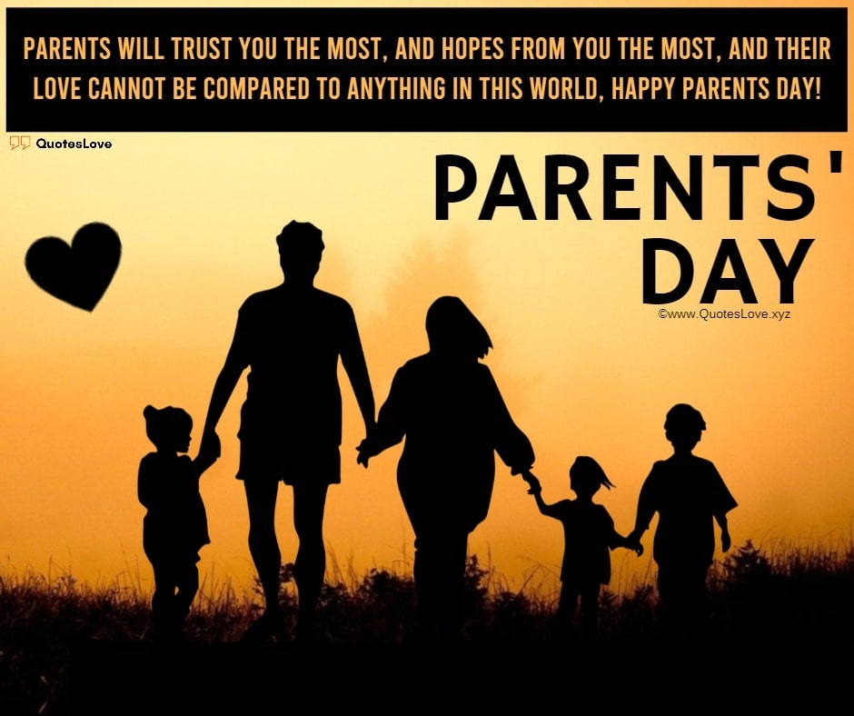 Parents' Day Quotes, Sayings, Wishes, Greetings, Messages, Images, Picture, Poster, Wallpaper