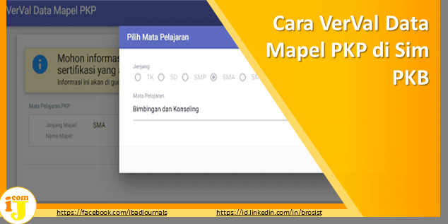 Segera Verval data mapel PKP Anda sesuai kompetensi atau tugas mengajar semester ini atau  Cara VerVal Data Mapel PKP di Sim PKB 