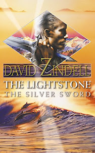 The Lightstone: The Silver Sword: Part Two (The Ea Cycle, Book 1) (English Edition)