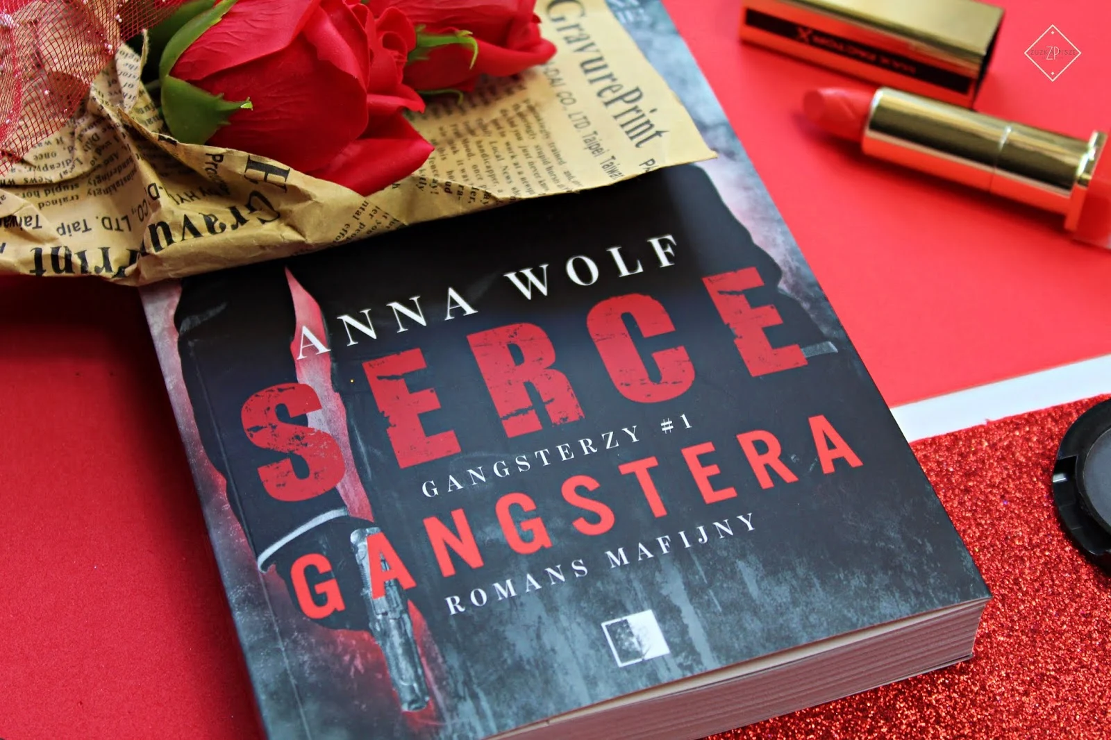 Anna Wolf "Serce Gangstera" - recenzja książki
