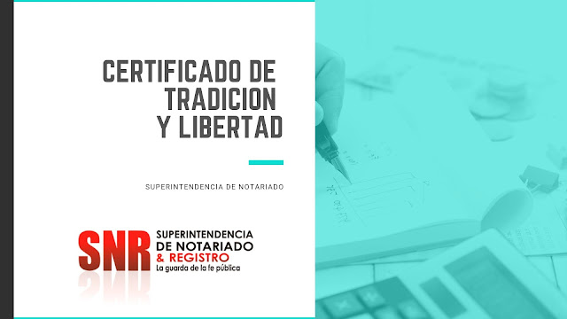 Certificado de Tradición y Libertad 2021