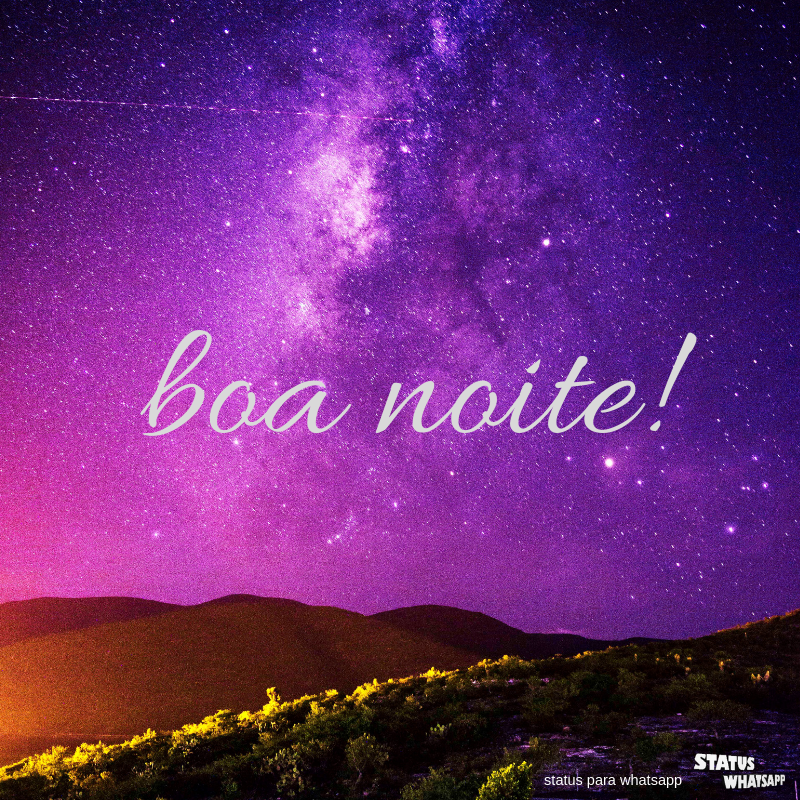 boa noite