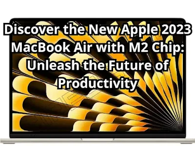 Apple 2023 MacBook Air Laptop with M2 chip: 15.3-inch Liquid Retina Display, 8GB Unified Memory, 512GB SSD Storage, 1080p FaceTime HD Camera, Touch ID. Works with iPhone/iPad; Starlight