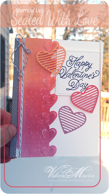 Valerie Martin Stampin Up Sealed with Love Bundle Valentines Day amazing card diy handmade