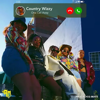 AUDIO | Country Wizzy – One Call Away (Mp3 Download)