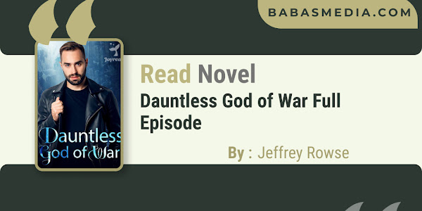 Read Dauntless God of War Novel By Jeffrey Rowse / Synopsis