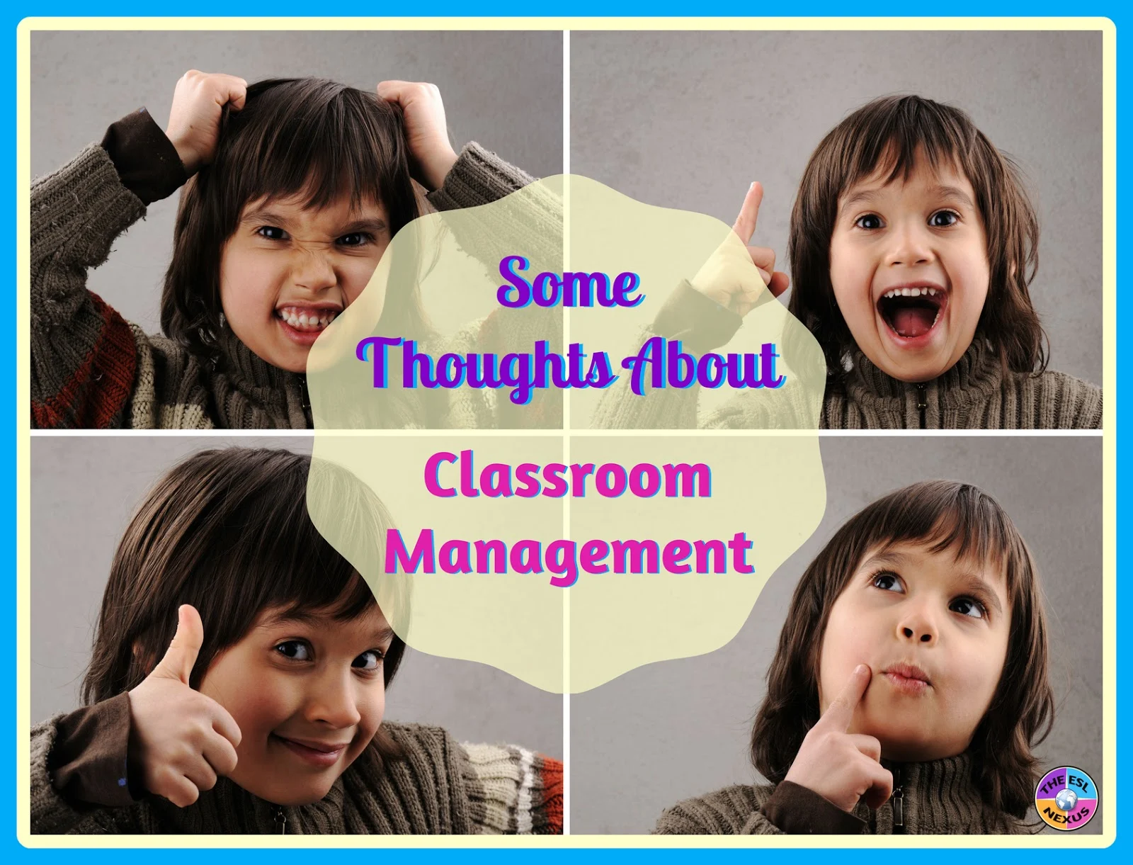 Some thoughts about classroom management