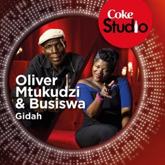 (World Music) Oliver Mtukudzi & Busiswa - Gidah (Coke Studio South Africa - Season 1) (2015)