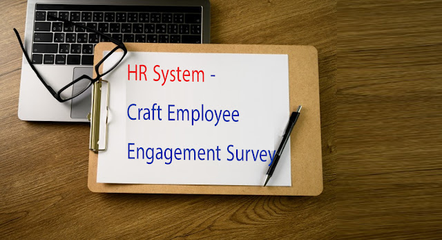 HR System - Craft Employee Engagement Survey