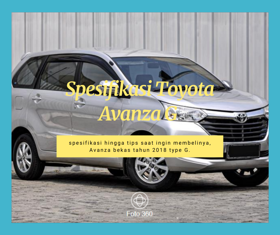 Spesifikasi Toyota Avanza G 2018