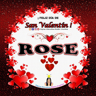 Feliz Día de San Valentín - Nombre Rose