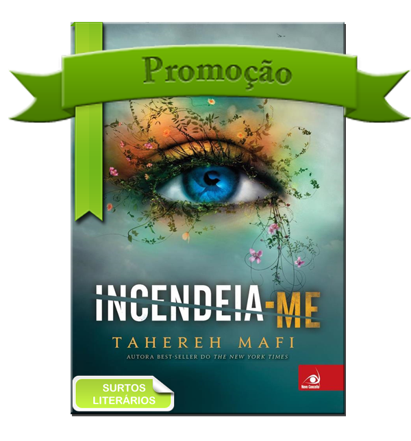 http://surtosliterarios.blogspot.com.br/2014/08/promocao-incendeia-me.html