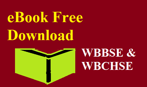 WBBSE and WBCHSE Bengali Version eBooks PDF for Pre-Primary to Class XII-Free Download.