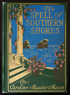 Early Italy Guidebook 'The Spell of Southern Shores' 1914