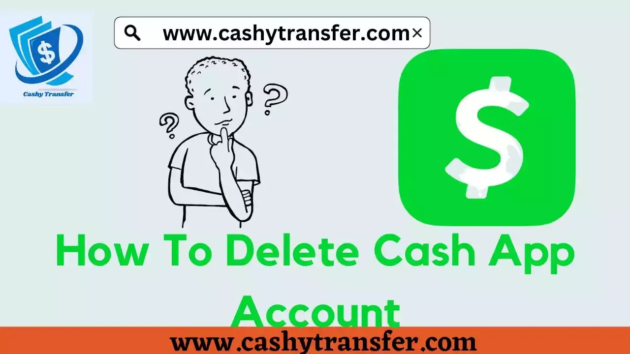 How To Close Cash App Account