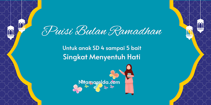 Kumpulan Puisi Menyambut Bulan Ramadhan cocok untuk Anak SD, Singkat dan Menyentuh Hati 