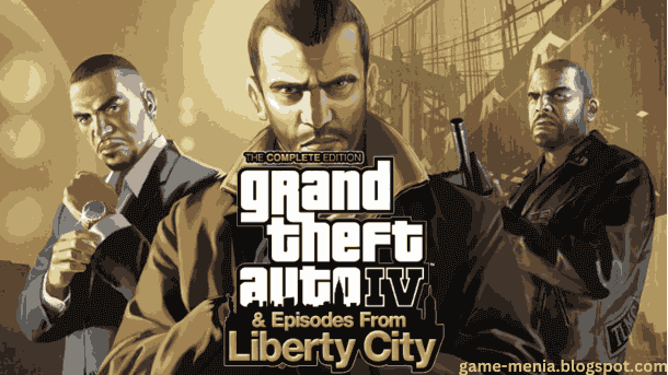Grand Theft Auto IV: The Complete Edition By game-menia.blogspot.com
