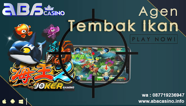 tembak ikan aba casino