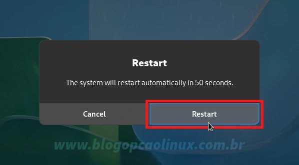 Clique no botão 'Restart' para reiniciar o seu computador