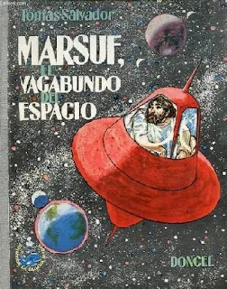 Libro - Tomás Salvador - Marsuf, el vagabundo del espacio (1970)