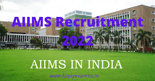AIIMS Recruitment 2022 Apply Online