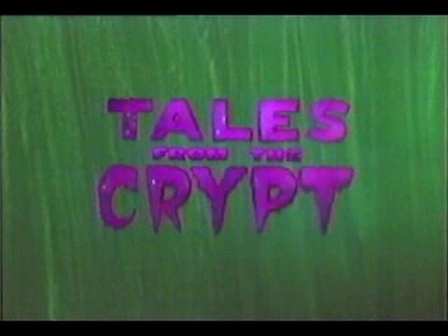 tales from the crypt  episodes