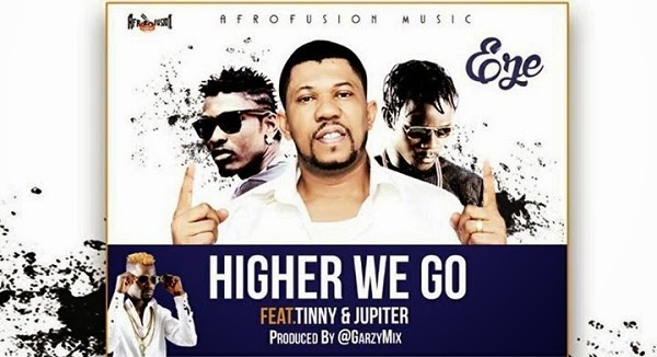 Eze ft. Jupitar & Kesse - Higher We Go download music mp3