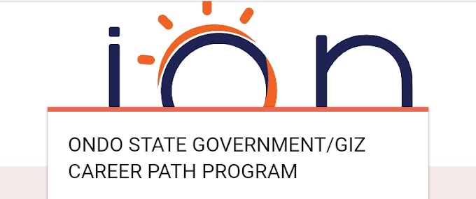 ONDO STATE GOVERNMENT/GIZ CAREER PATH PROGRAM FOR ONDO STATE RESIDENTS