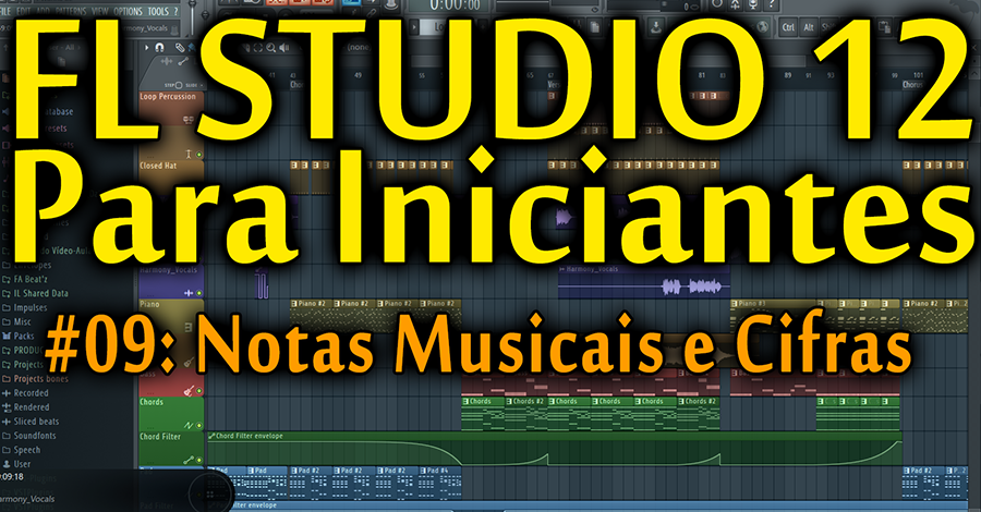 FL Studio 12 (#09): Notas Musicais e Cifras [Tutorial Iniciante]