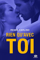 http://lachroniquedespassions.blogspot.fr/2016/10/rien-quavec-toi-de-renee-carlino.html