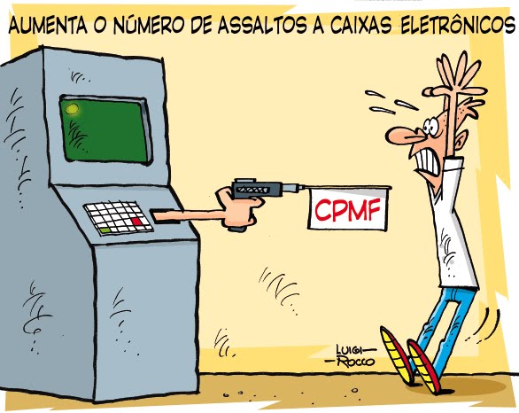 Todos contra a recriação da CPMF