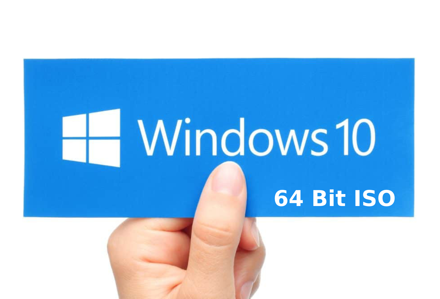 Windows 10 64-bit Genuine ISO File - Free Download