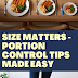  Portion Control Tips Made Easy - Weight Loss tips