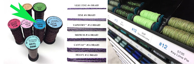 Kreinik Tapestry #12 Braid is sized between Fine #8 and Medium #16 Braids