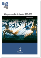 A Capoeira no Rio de Janeiro